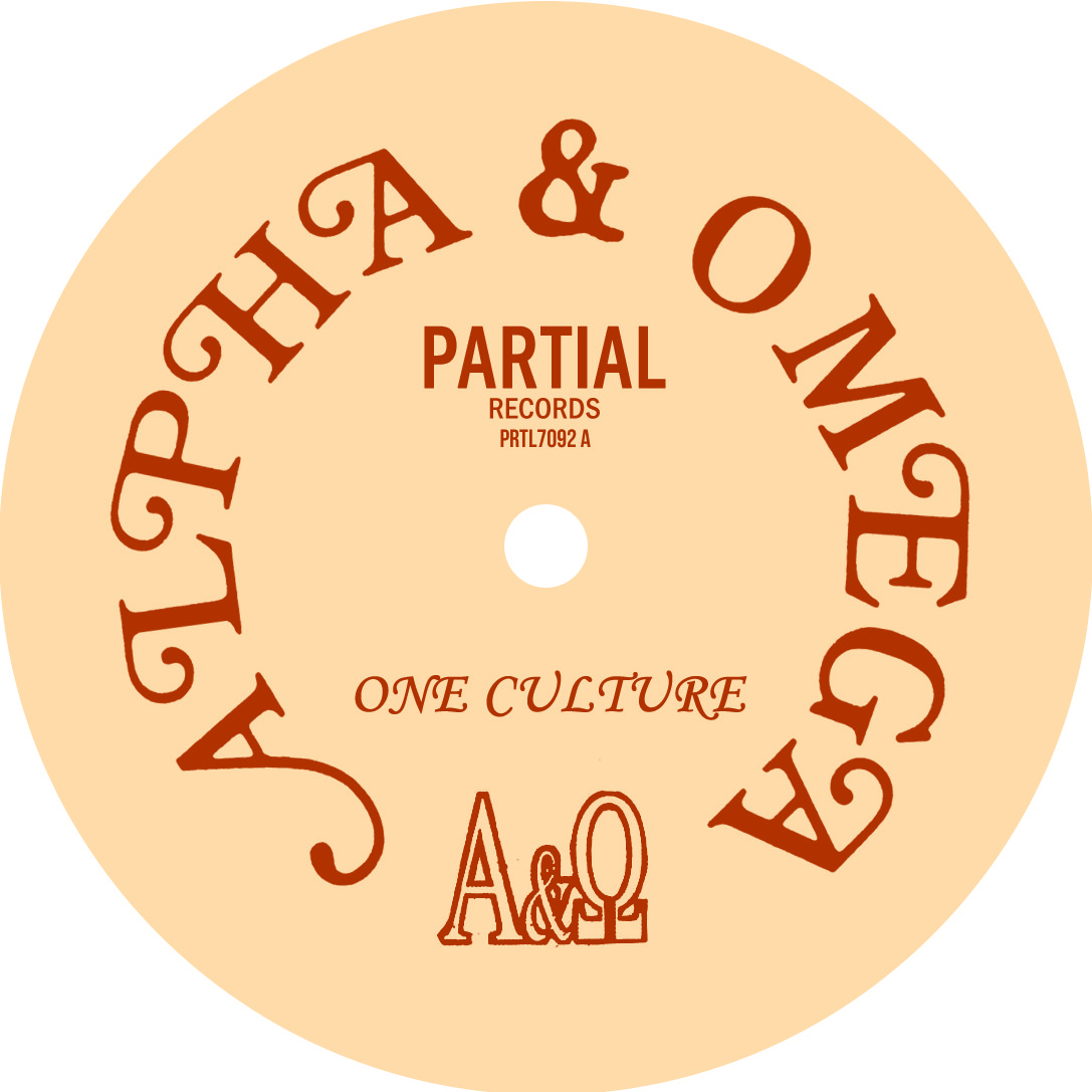 Alpha and Omega One Culture (Vinyl LP) 7" Single