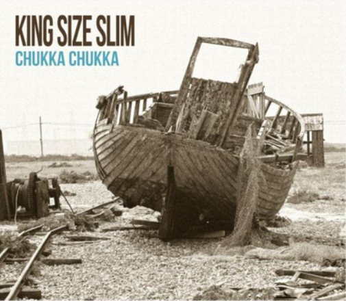 King Size Slim Chukka Chukka (CD) Album