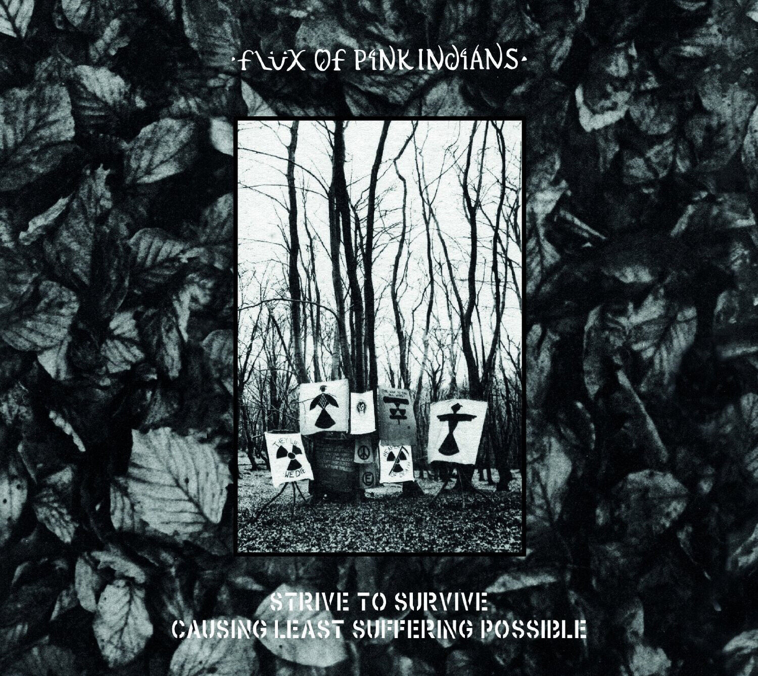 Flux of Pink Indi Strive to Survive Causing the Least Suffering Possi (Vinyl LP)