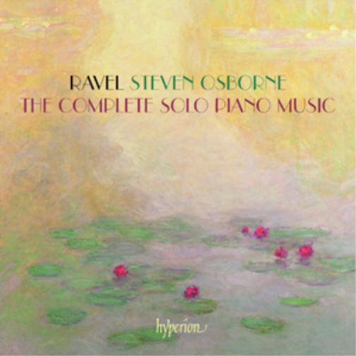 Maurice Ravel Ravel: The Complete Solo Piano Music (CD) Album