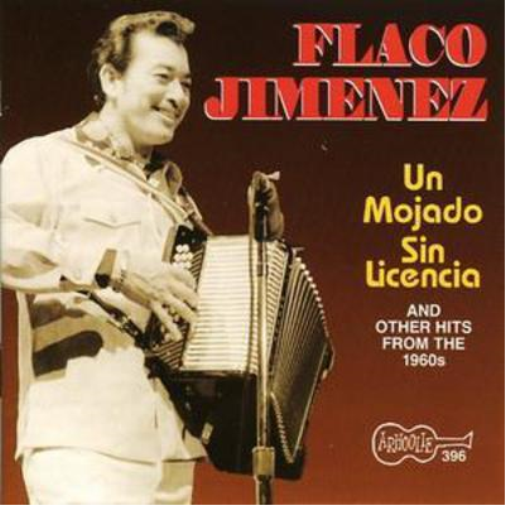 Flaco Jiménez Un Mojado Sin Licencia (CD) Album