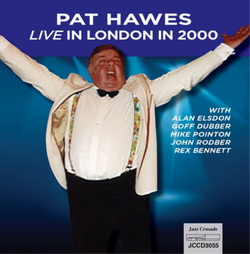 Pat Hawes Live in London (CD) Album