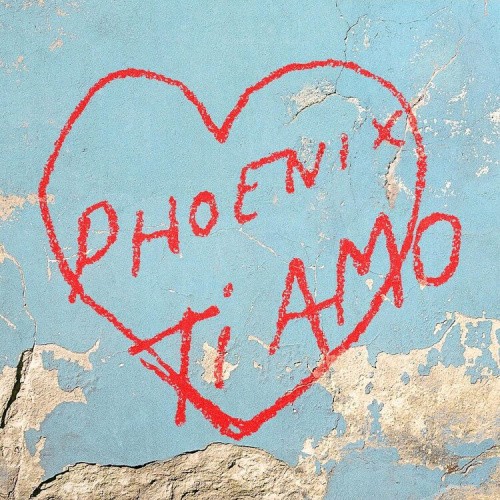 Ti Amo by Phoenix [VINYL]