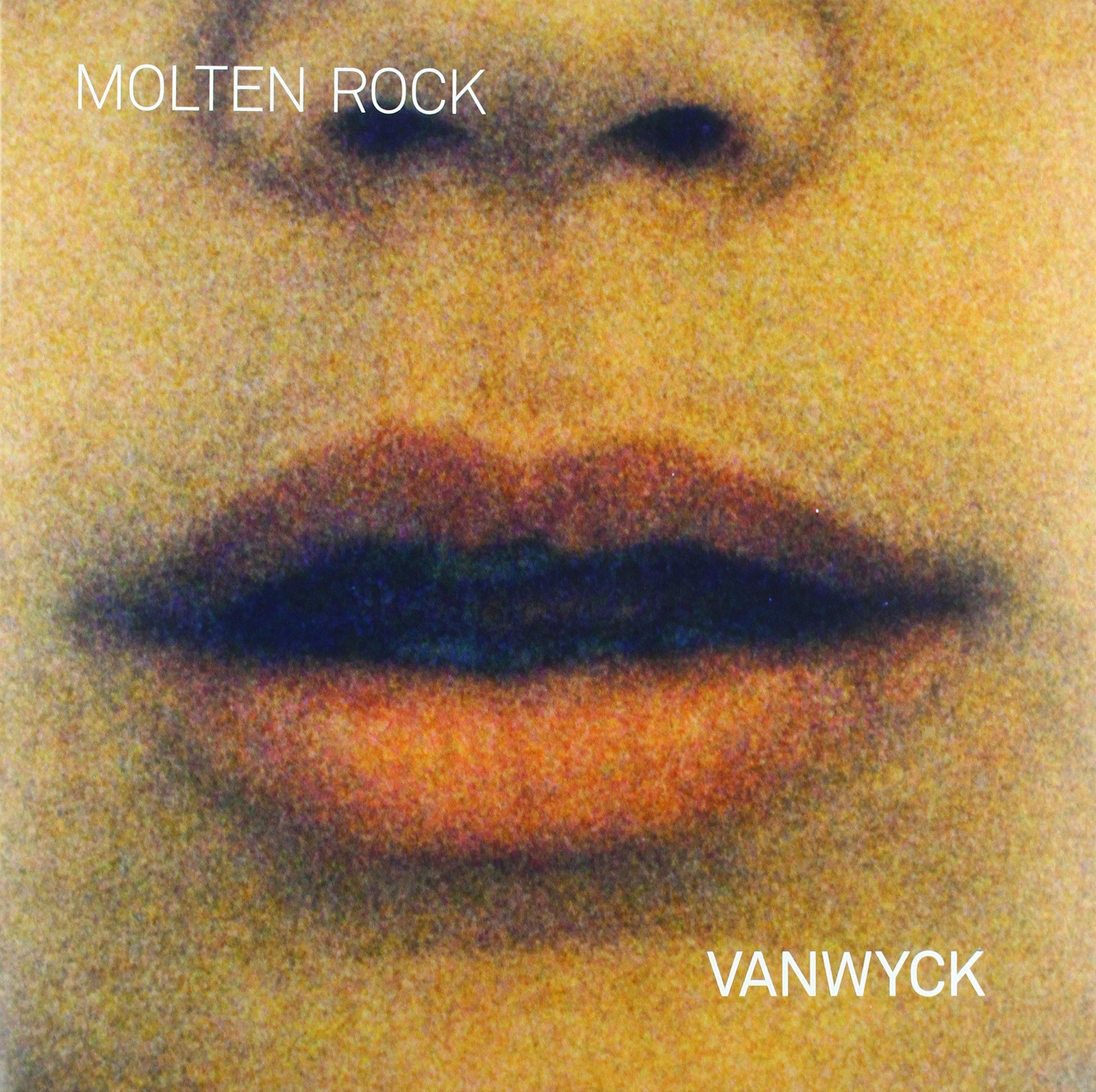 Vanwyck Molten Rock (Vinyl LP)