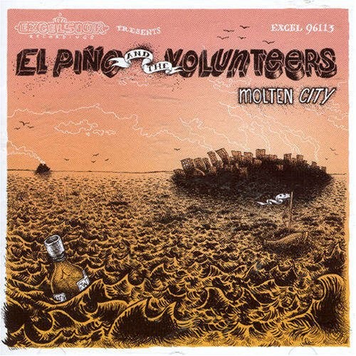 El Pino & the Volunteers Molten City (CD)