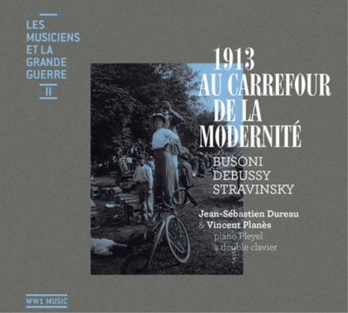 Ferruccio Busoni 1913 Au Carrefour De La Modernité - Volume 2 (CD) Album
