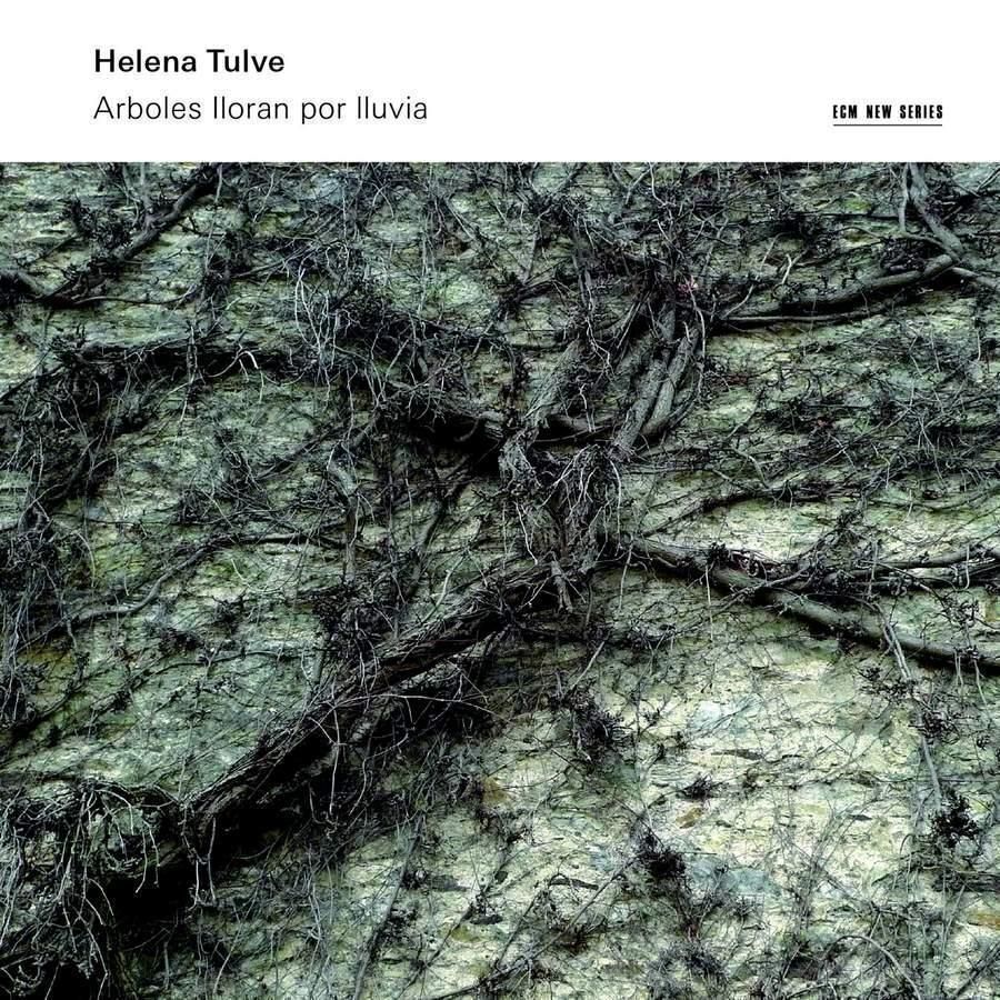 Audio Cd Nuovo - Helena Tulve - Arboles Lloran Por Lluvia  - Ecm Records