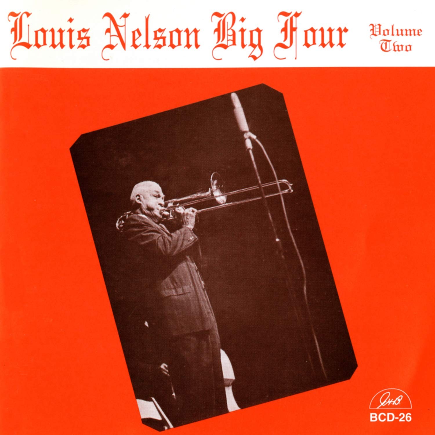 George Lewis/His Ragtime Band Big Four Volume Two (CD)