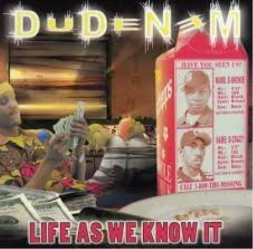 Dudenem Life As We Know It (CD)