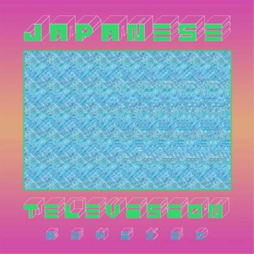 Japanese Television Japanese Television III (Remixed) (CD) EP