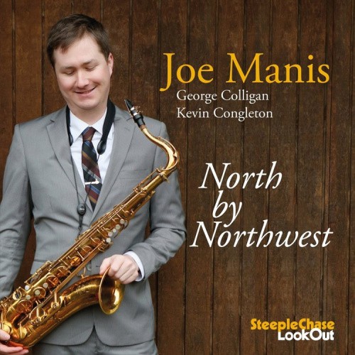 North By Northwest by Joe Manis [CD]
