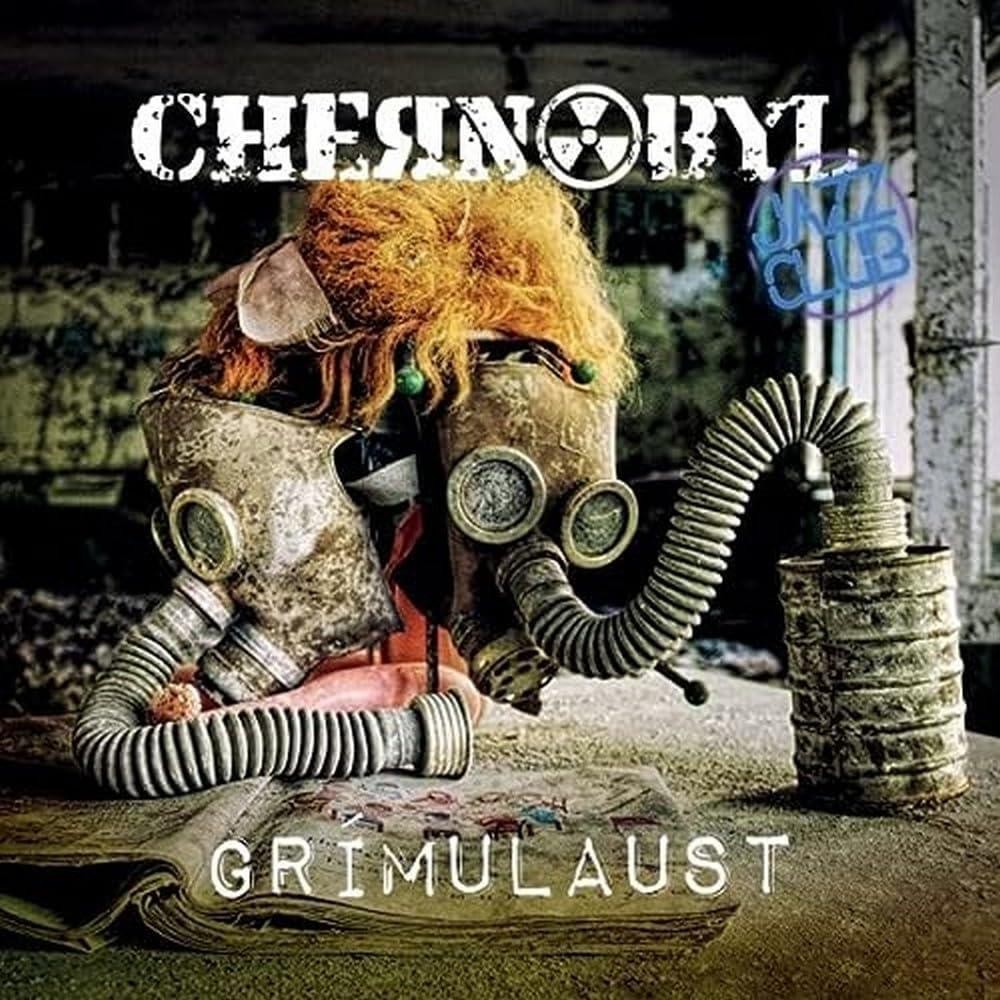Grimulaust - Chernobyl Jazz Club (Audio cd)