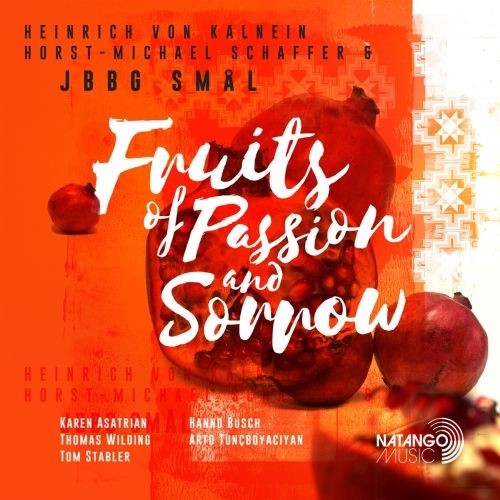 Jbbg - Jazz Bigband Graz Fruits Of Passion & Sorrow (CD)