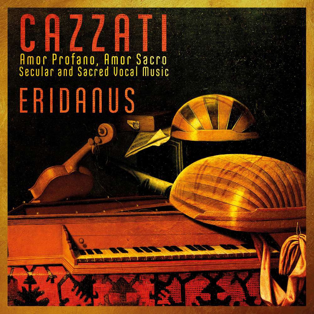 Maurizio Cazzat Cazzati: Amor Profano, Amor Sacro, Secular and Sacred Vocal (CD)