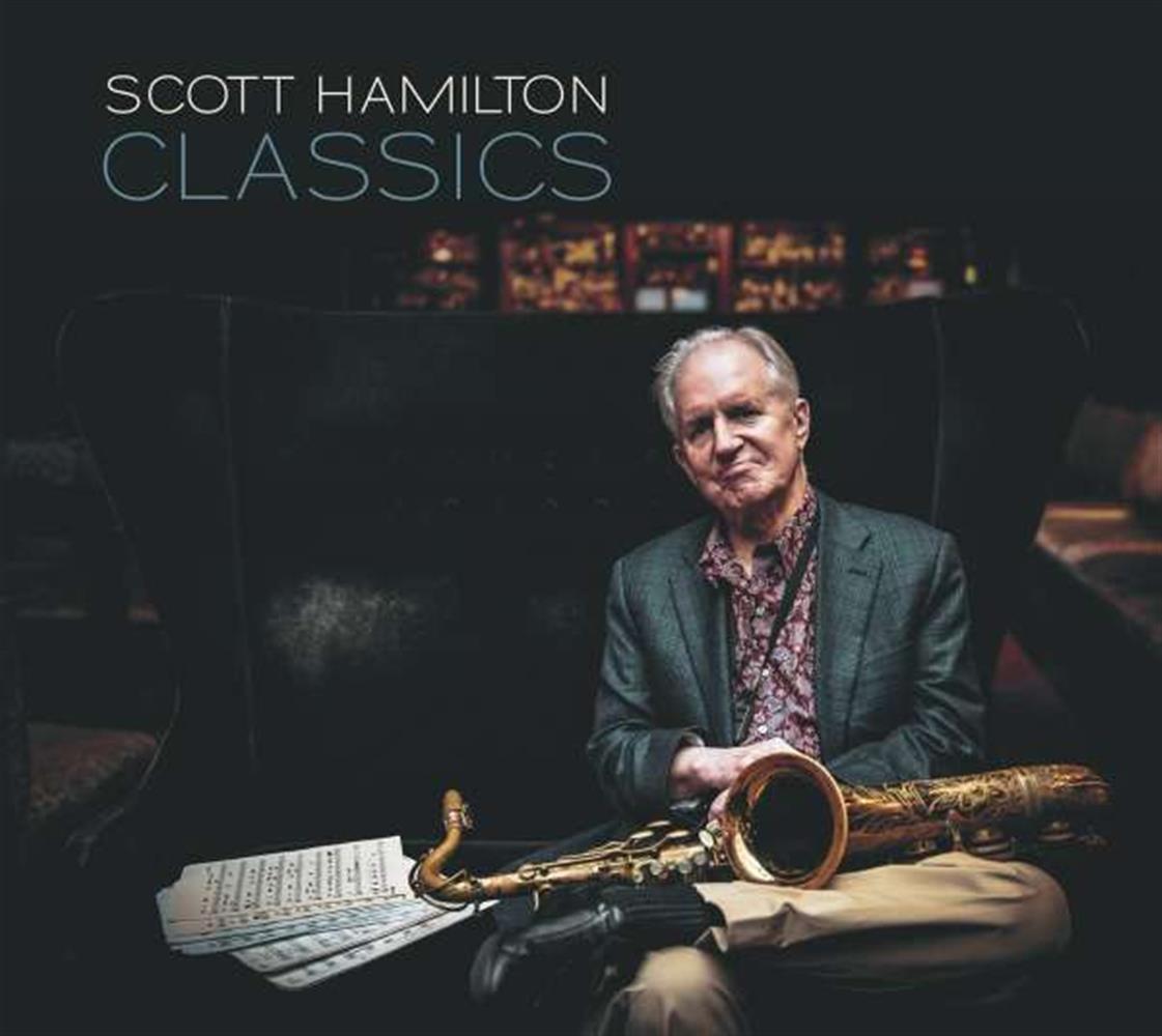 Classics - Hamilton, Scott (Vinile)