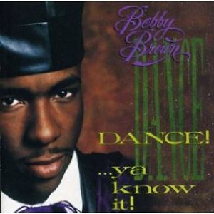BOBBY BROWN - DANCE...YA KNOWITL  CD