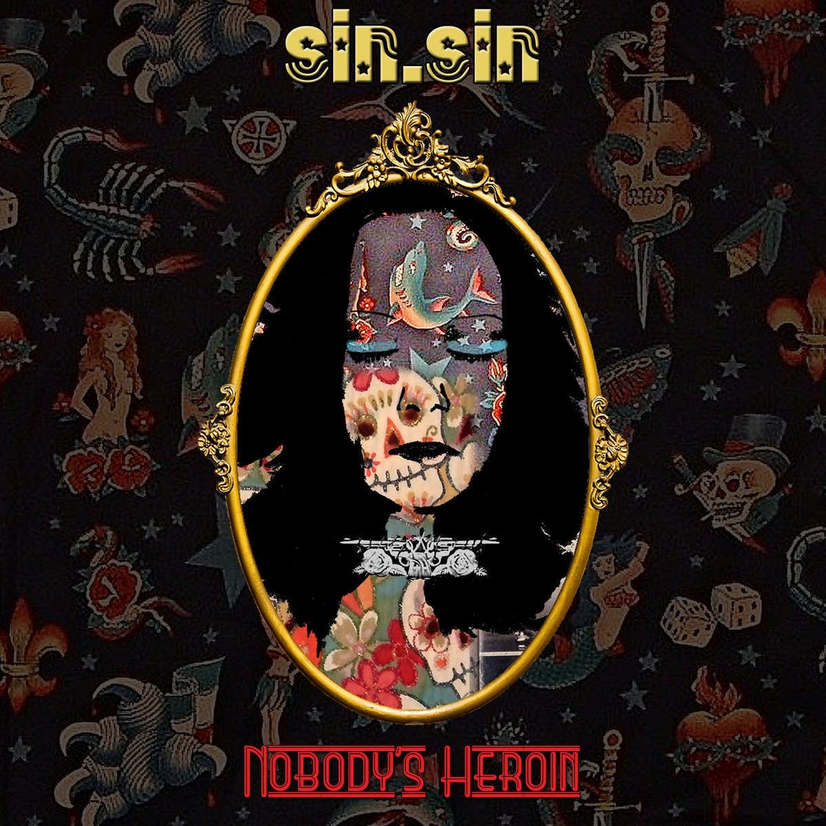 Sin.Sin Nobody's Heroine (CD)