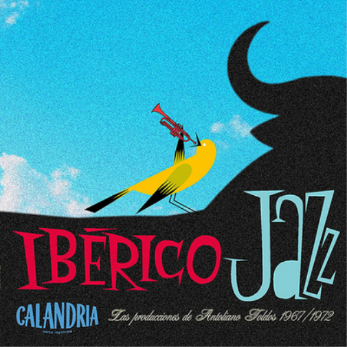 Various Artists Ibérico Jazz: Los Producciones De Antoliano Toldos 1967/197 (CD)