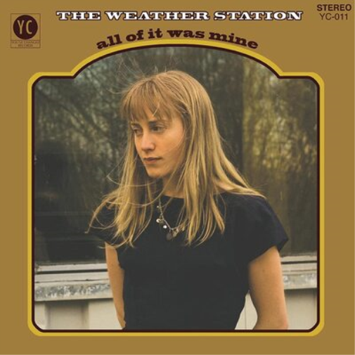 The Weather Station All of It Was Mine (Vinyl LP) 12" Album
