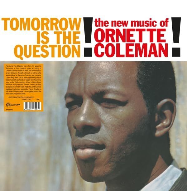 Vinile Ornette Coleman - Tomorrow Is The Question
