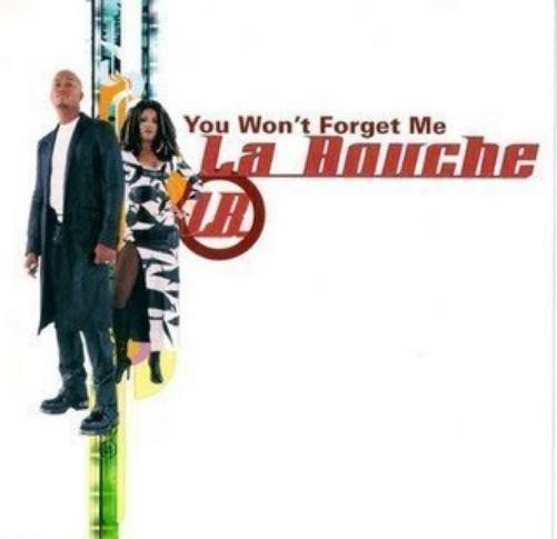 La Bouche You Won't Forget Me (CD)