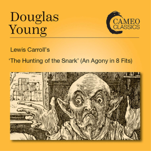 Douglas Young Douglas Young: The Hunting of the Snark: An Agony in 8 Fits (CD)