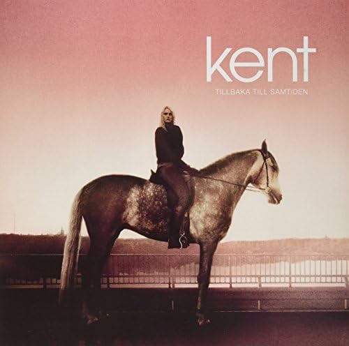 kent Tillbaka Till Samtiden (Vinyl LP)