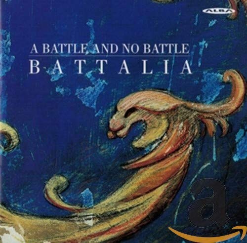 Battalia Battalia: A Battle and No Battle (CD) Album