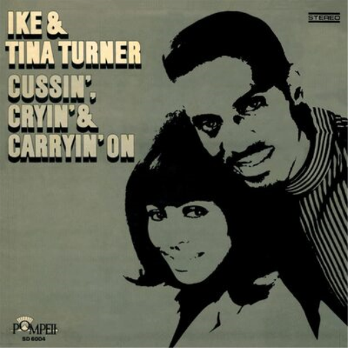 Ike & Tina Turner Cussin', Crying & Carrying On (Vinyl LP)