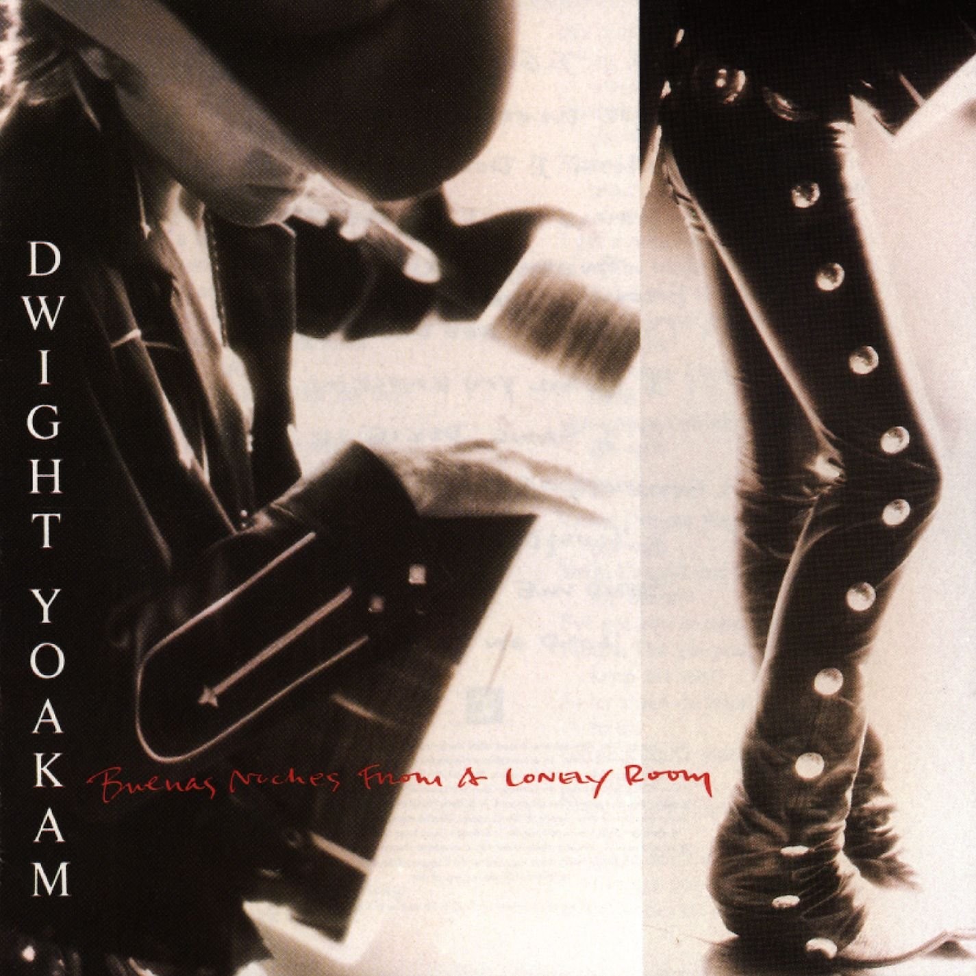 Dwight Yoakam Buenas Noches from a Lonely Ro