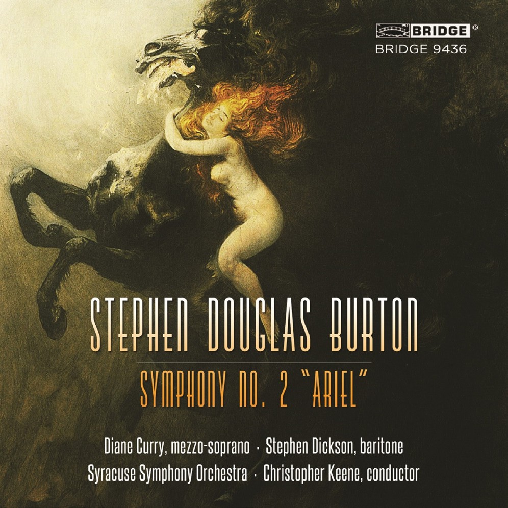 Stephen Douglas Burton Stephen Douglas Burton: Symphony No. 2, 'Ariel' (CD)