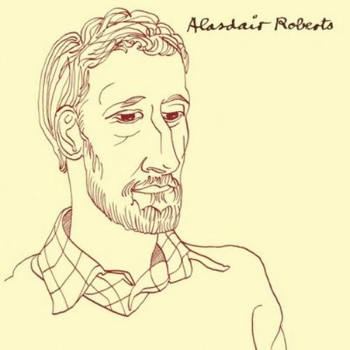 Alasdair Roberts Alasdair Roberts (CD) Album