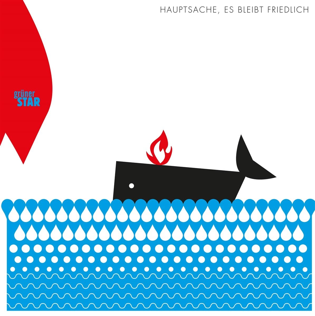 Grüner Star Hauptsache Es Bleibt Friedlich (Vinyl LP)