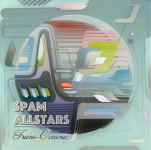 Trans-Oceanic by Spam Allstars [VINYL]