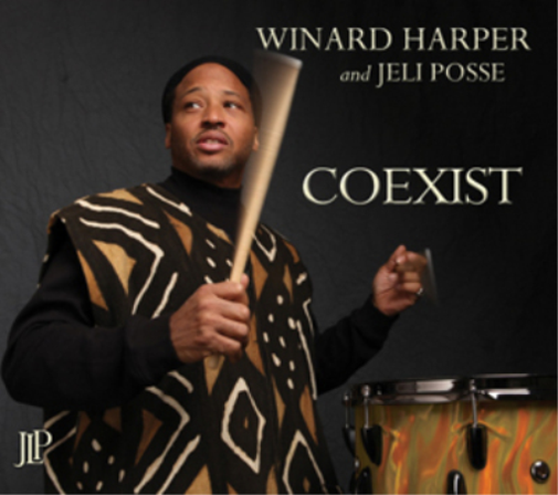 Winard Harper and Jeli Posse Coexist (CD) Album
