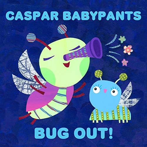 Bug Out! by Caspar Babypants [Audio CD]