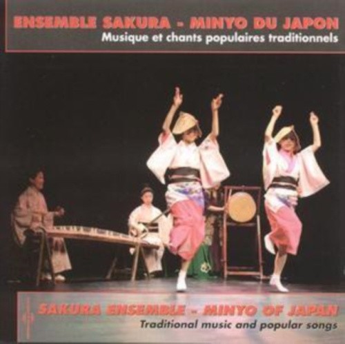Minyo Du Japon by Ensemble Sakura [Audio CD]