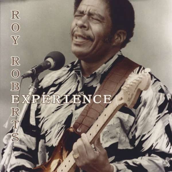 Roy Roberts Experience - Roy Roberts Cd - Cd