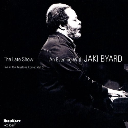 Late Show: An Evening with Jaki Byard by BYARD,JAKI [Audio CD]