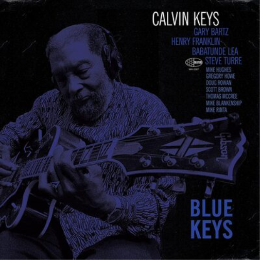 Calvin Keys Blue Keys (Vinyl LP) 12" Album