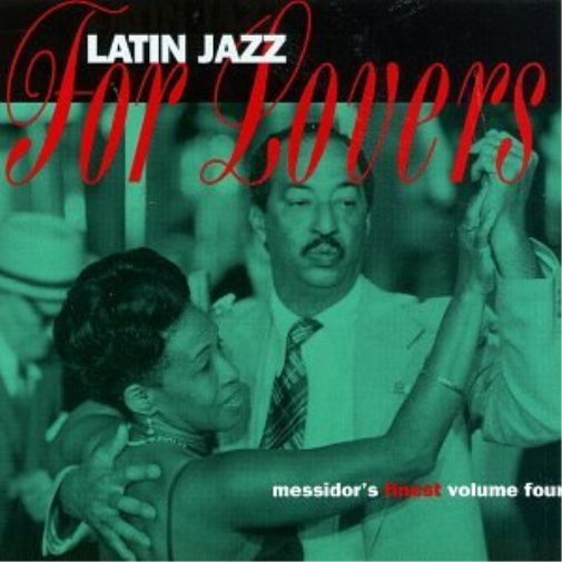 Messidor's Finest (Series Messidor's Finest Volume 4: Latin Jazz for Lover (CD)