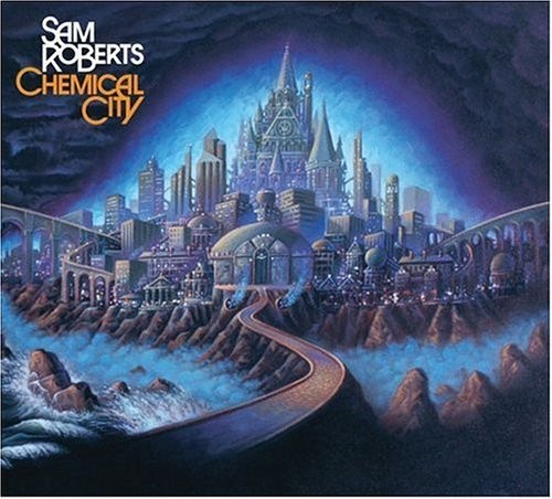Sam Roberts Chemical City (CD) Album