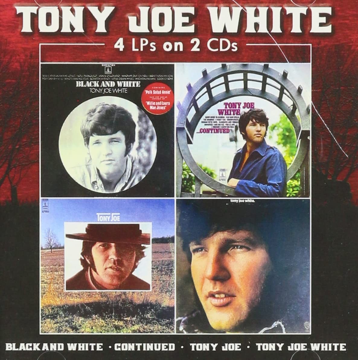 TONY JOE WHITE BLACK & WHITE / CONTINUED / TONY JOE / TONY JOE WHITE s] (CD)