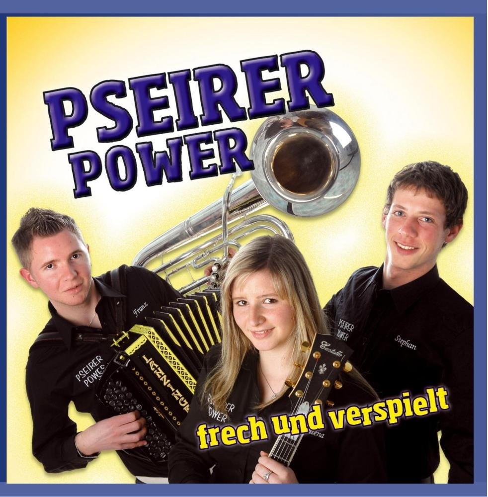 Pseirer Power Frech und Verspielt (CD)