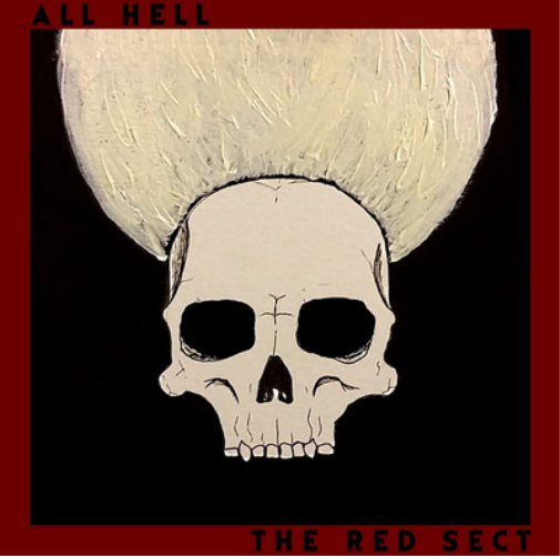 All Hell The Red Sect (CD) Album