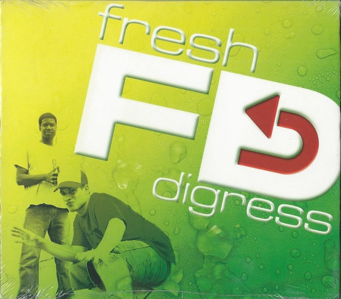 Fresh Digress Fresh Digress, Fresh Digress, Fresh Digress (CD)