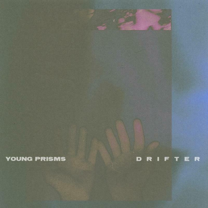 Young Prisms Drifter (Vinyl LP) 12" Album