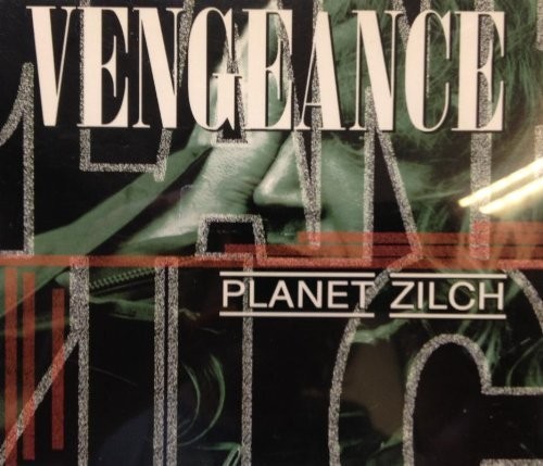Vengeance Planet Zilch+2 Bonus m] (CD)