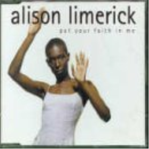 Alison Limerick Put Your Faith in Me (CD)