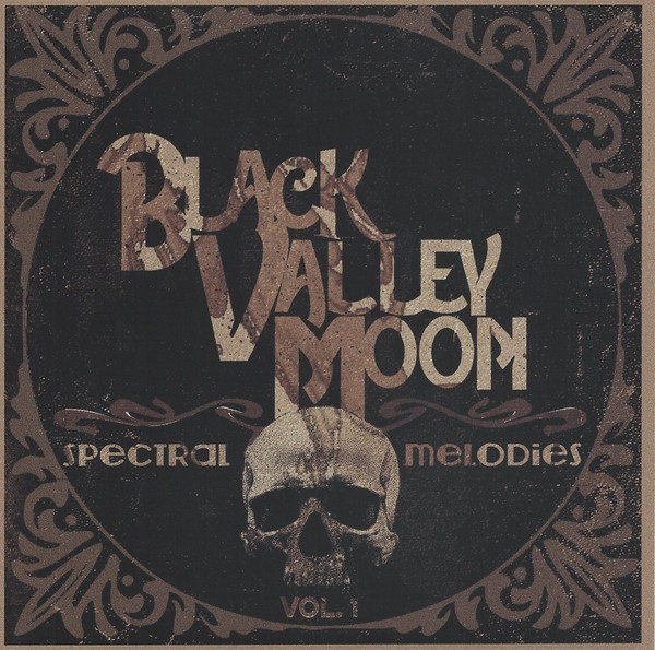 Black Valley Moon Spectral Melodies (Vinyl LP) 7" Single